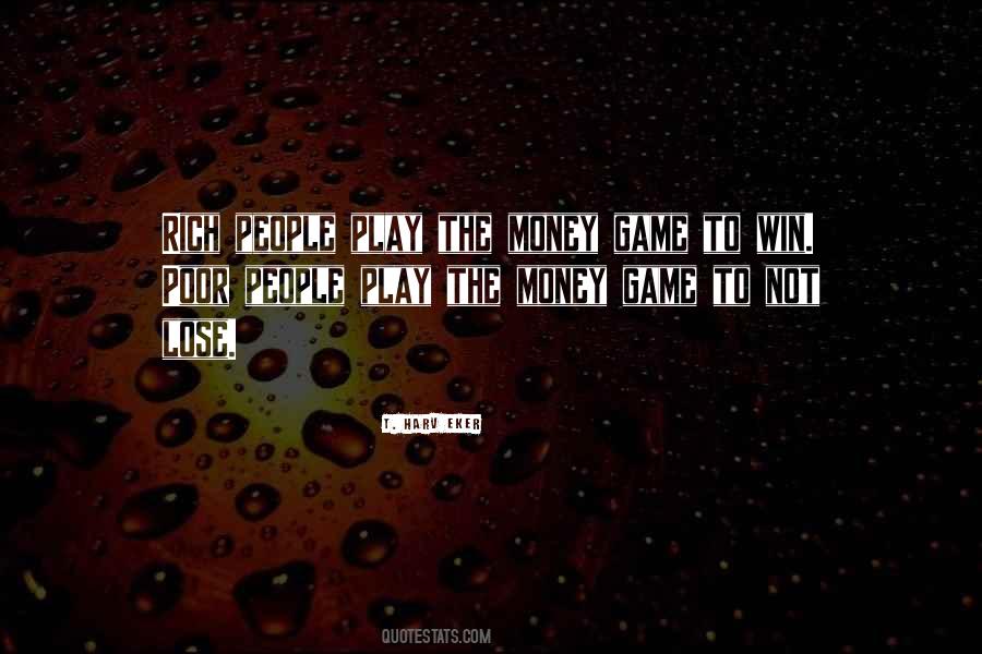 Games People Play Quotes #1304459