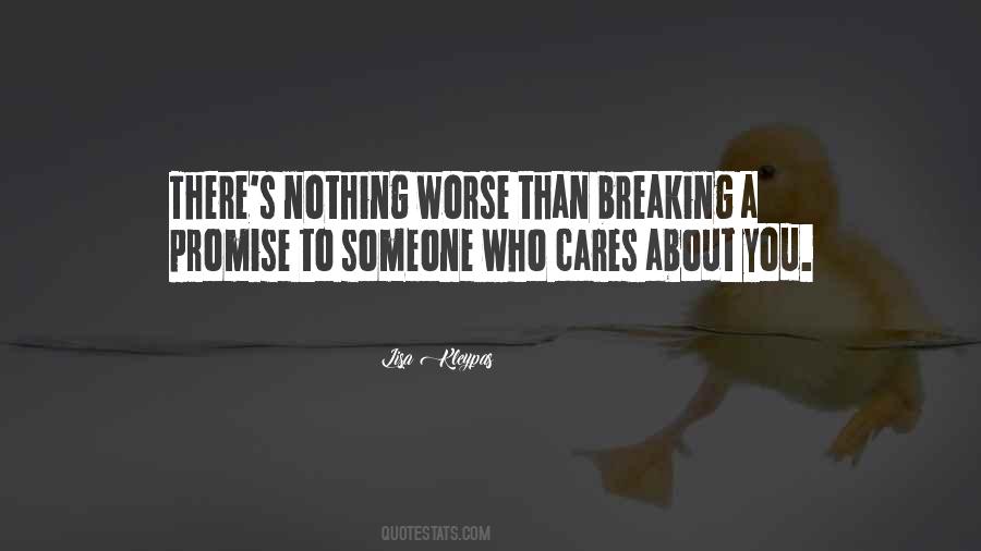 Breaking A Promise Quotes #801427