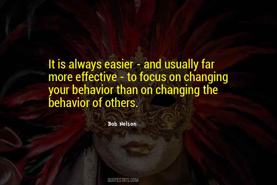 Quotes About Changing Behavior #559984