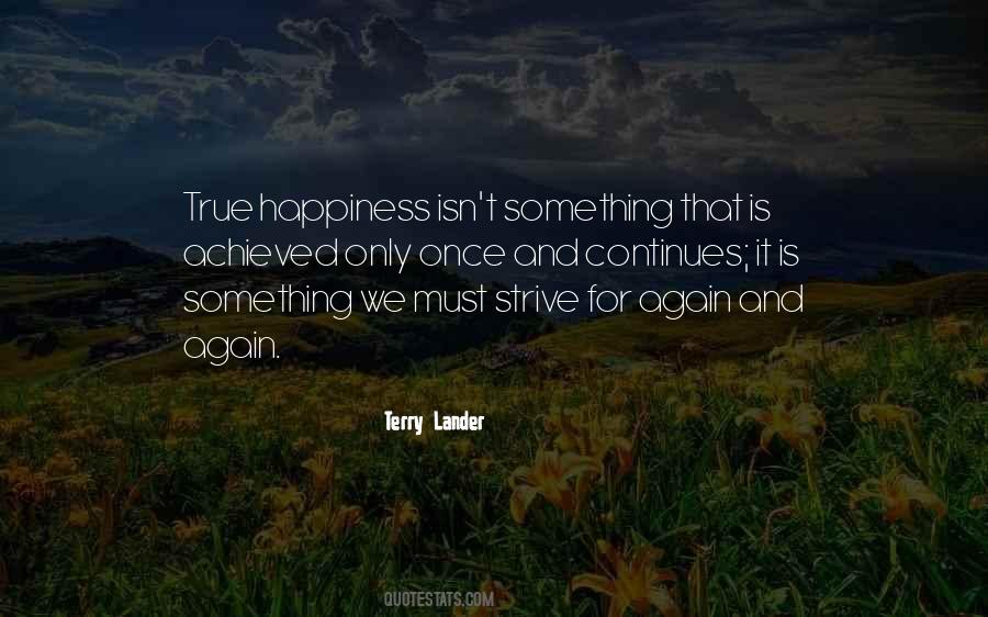 Quotes About True Happiness In Life #36246