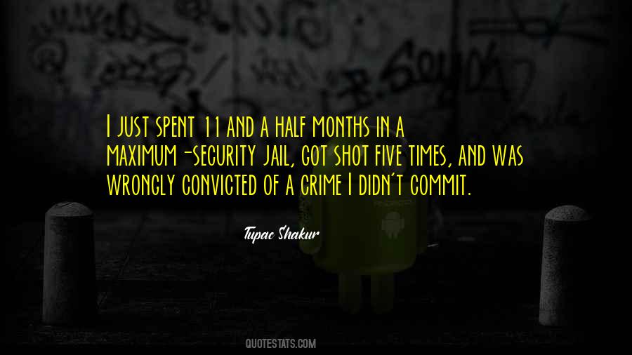 Quotes About Wrongly Convicted #942957