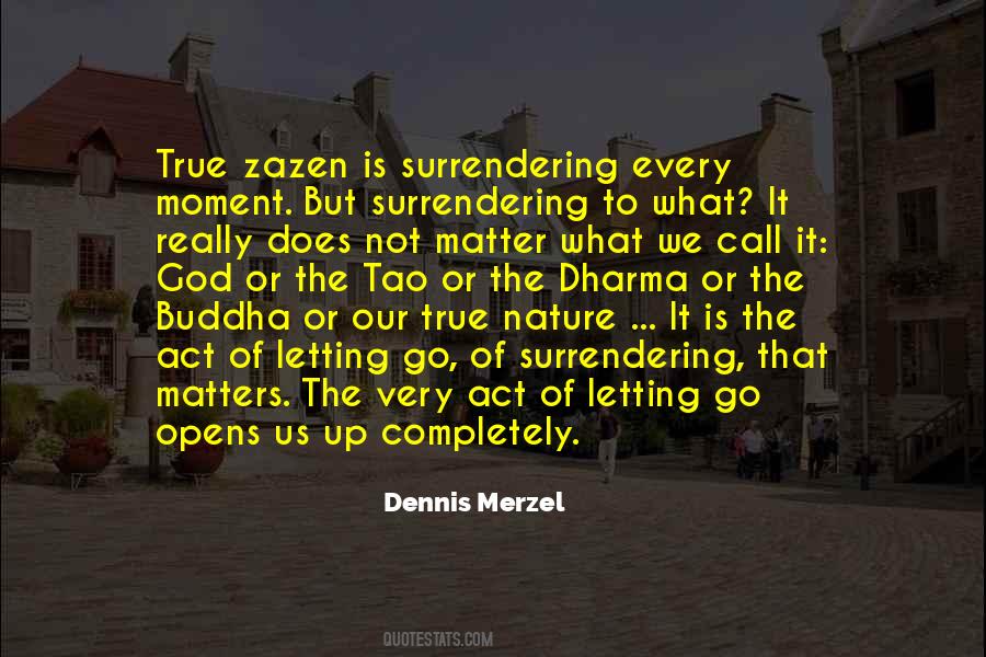 Quotes About Zazen #1088522