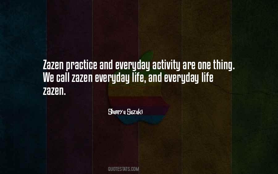 Quotes About Zazen #1692783