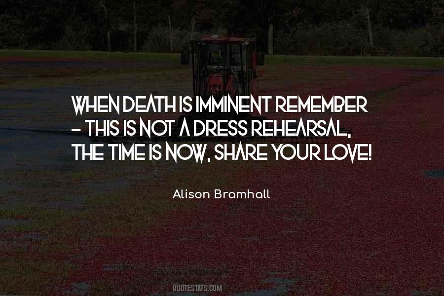 Quotes About Imminent Death #1065046