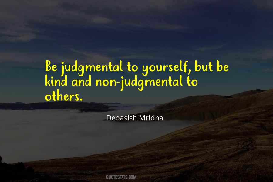 Quotes About Judgemental #1495320