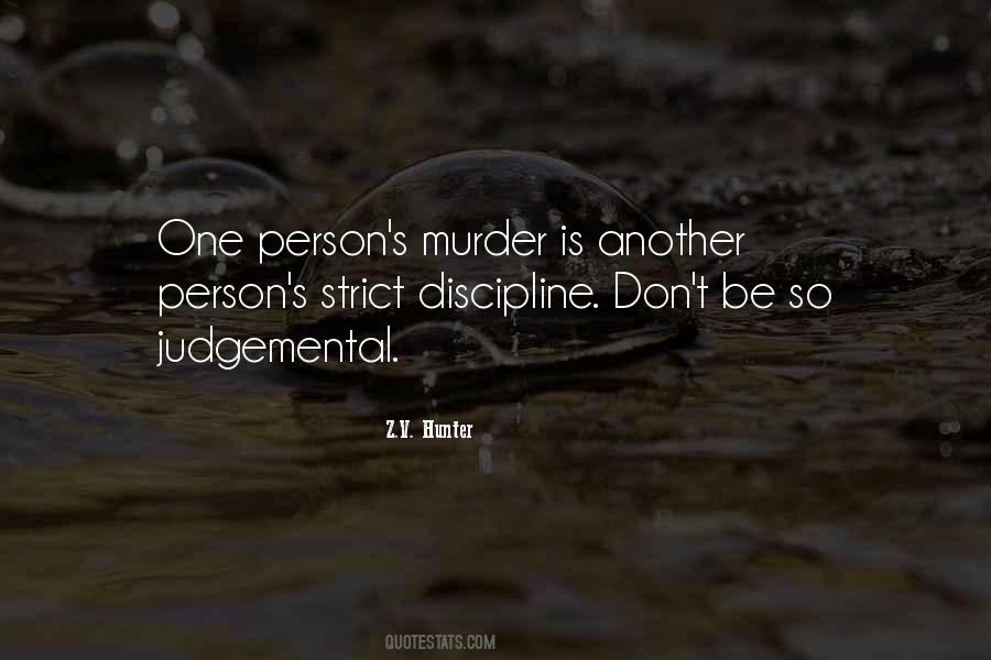 Quotes About Judgemental #466045