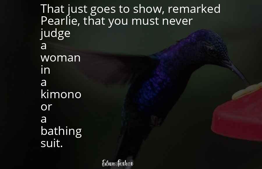 Quotes About Judgemental #535579