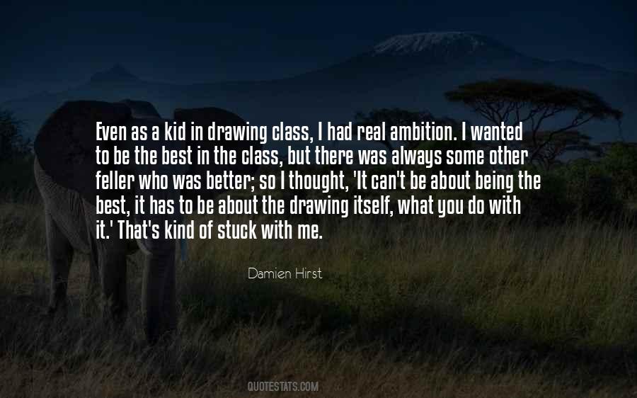 Be The Best Quotes #1187919