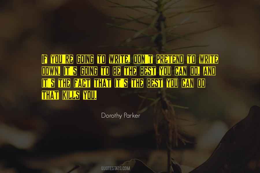 Be The Best Quotes #1194768
