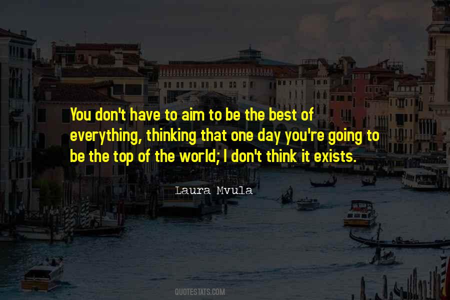 Be The Best Quotes #1194784