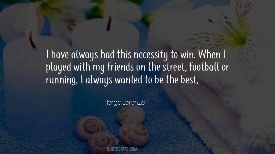 Be The Best Quotes #1206291