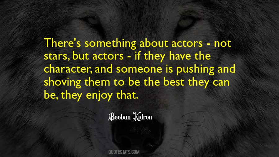 Be The Best Quotes #1213326
