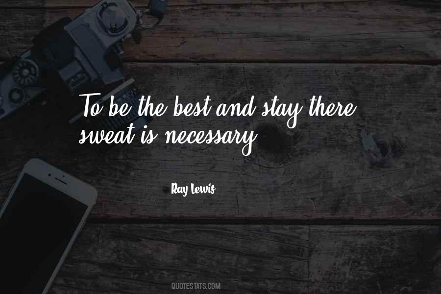 Be The Best Quotes #1321639
