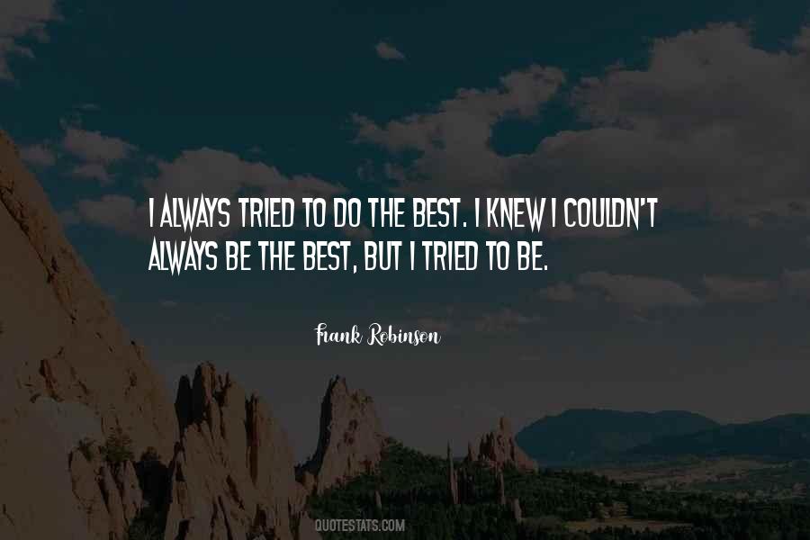 Be The Best Quotes #1325745