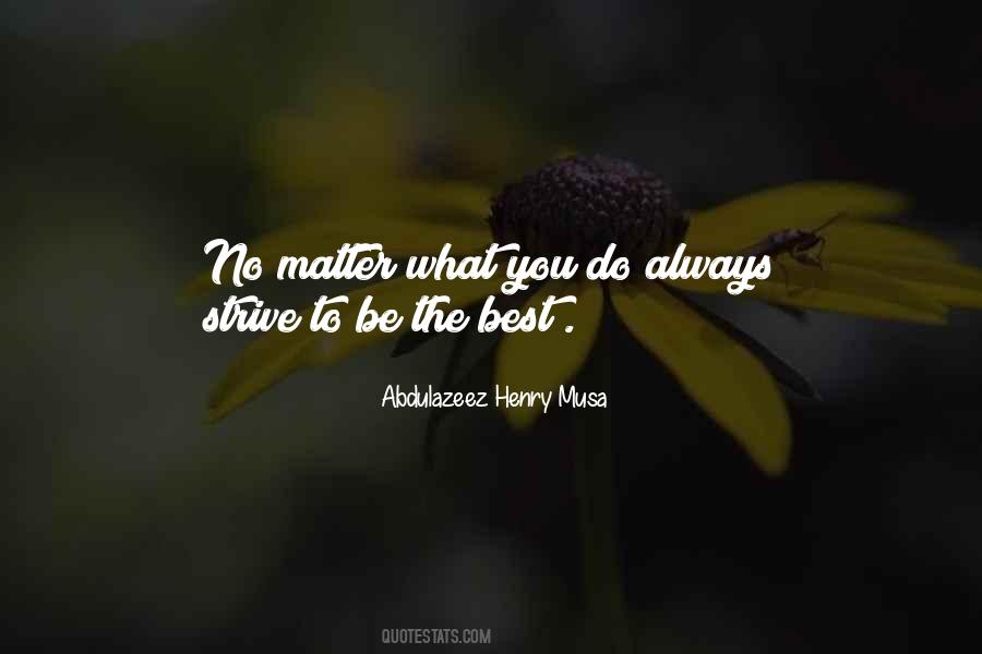 Be The Best Quotes #1342299