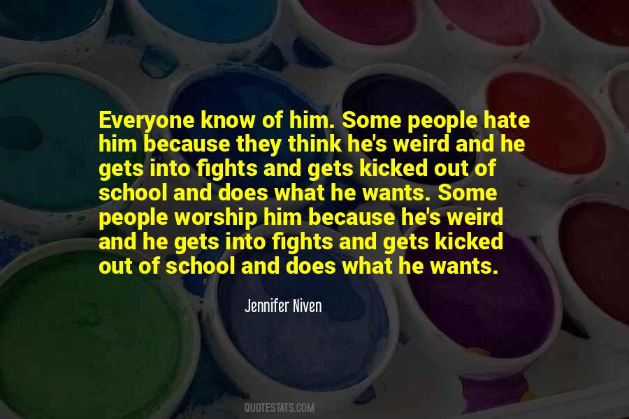 Quotes About Hate Being Ignored #6682