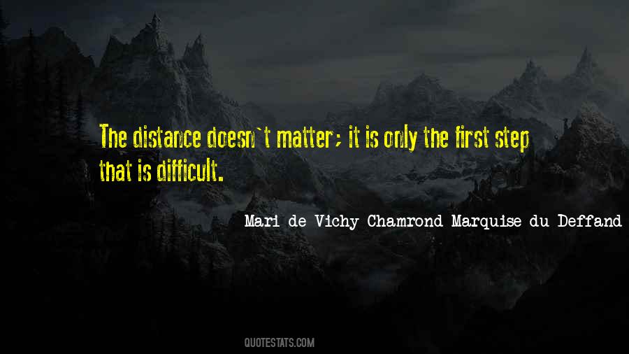 Quotes About The Distance #1184373