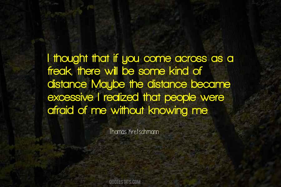 Quotes About The Distance #1204525