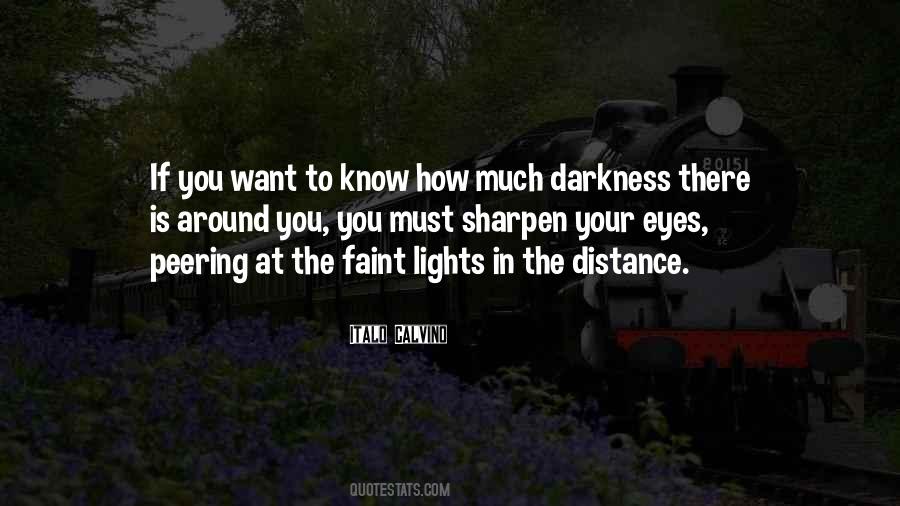 Quotes About The Distance #1237808