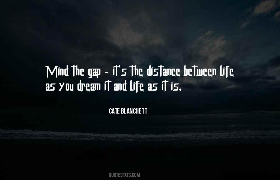 Quotes About The Distance #1242712