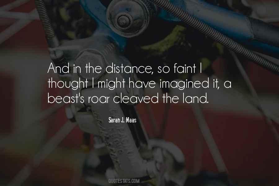 Quotes About The Distance #1245366