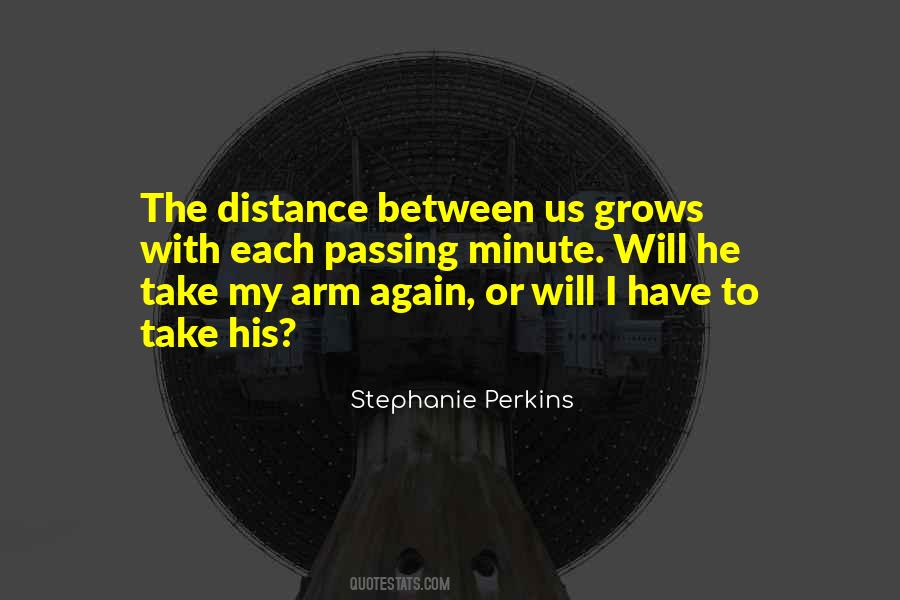 Quotes About The Distance #1265301