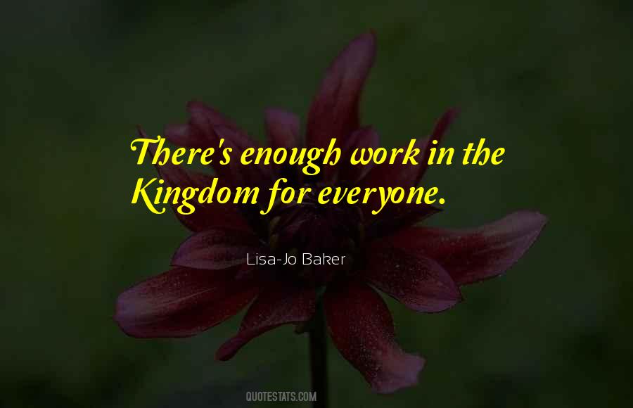 Kingdom For Quotes #1225509