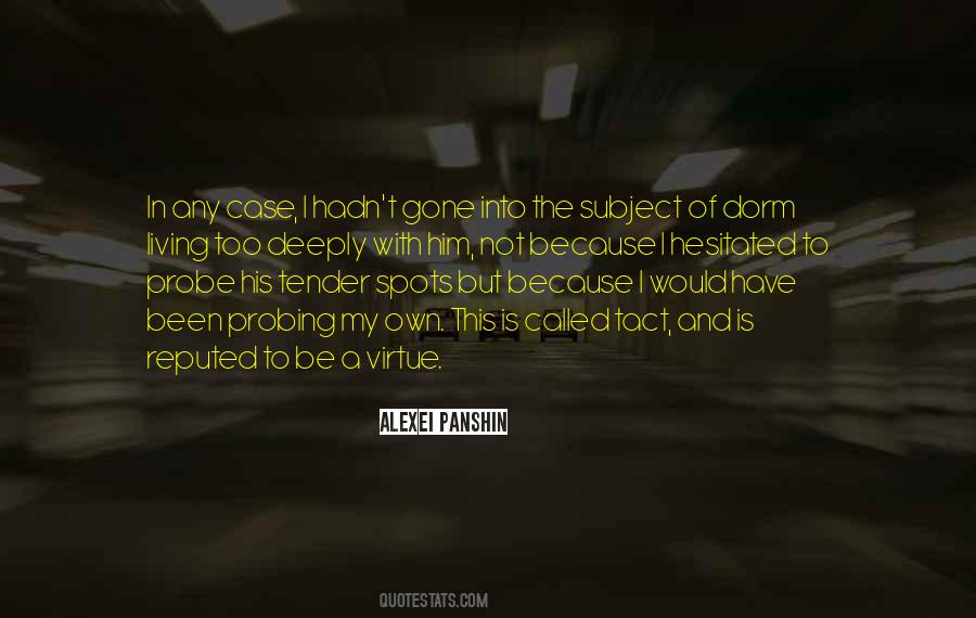 Quotes About Living Deeply #8966