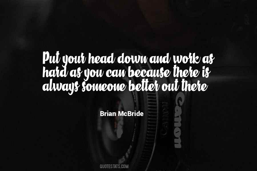 Your Head Down Quotes #802069