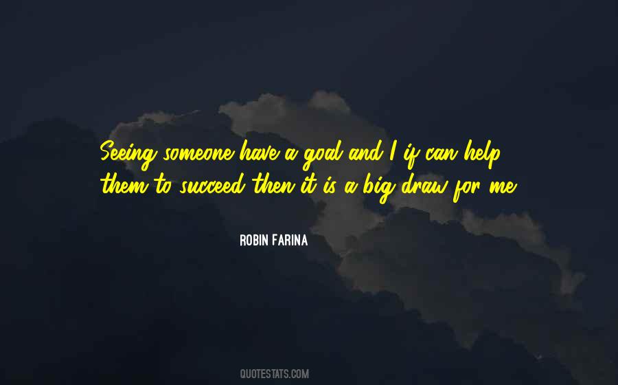 Quotes About Helping Others To Succeed #1390009