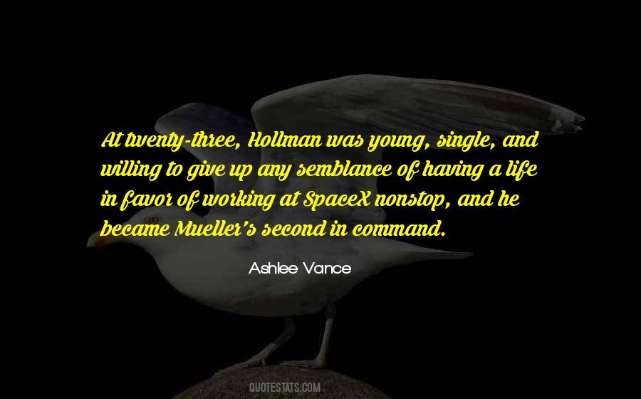 Second In Command Quotes #466646