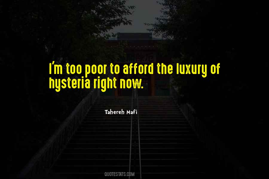 Quotes About I'm Poor #303925