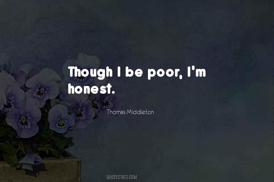 Quotes About I'm Poor #327668