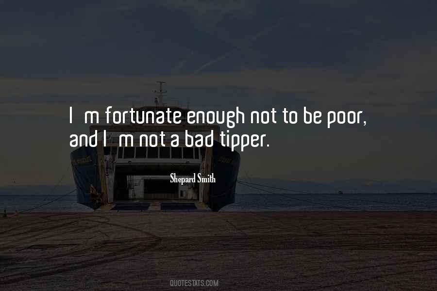 Quotes About I'm Poor #543410