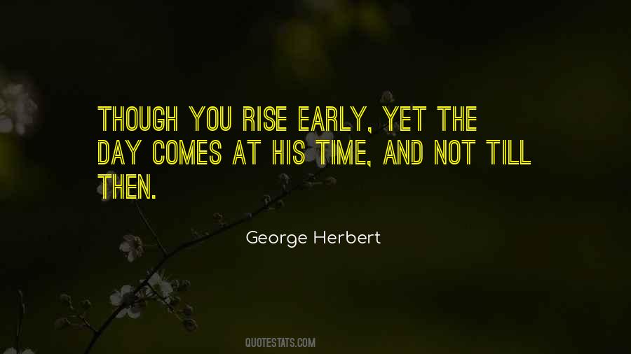 His Time Quotes #1319006