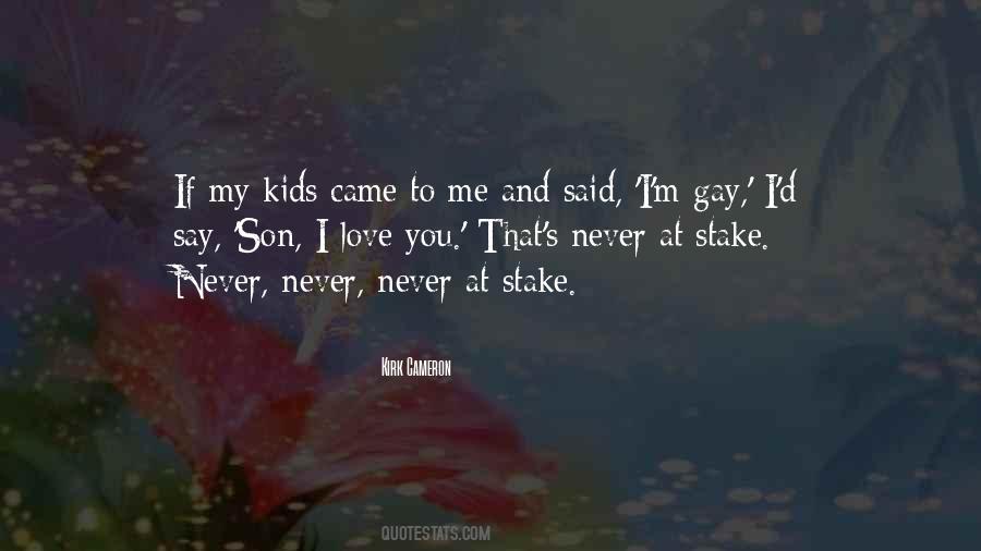 Gay Kids Quotes #1080122
