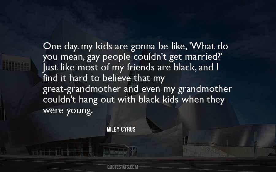 Gay Kids Quotes #170906