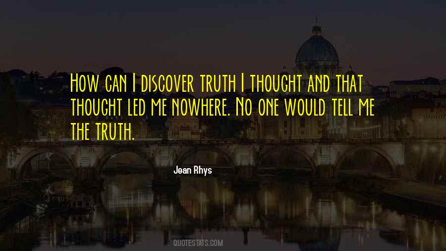 Quotes About Tell Me The Truth #1547059