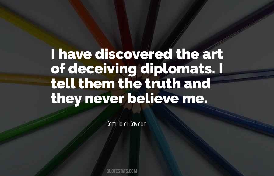 Quotes About Tell Me The Truth #355810