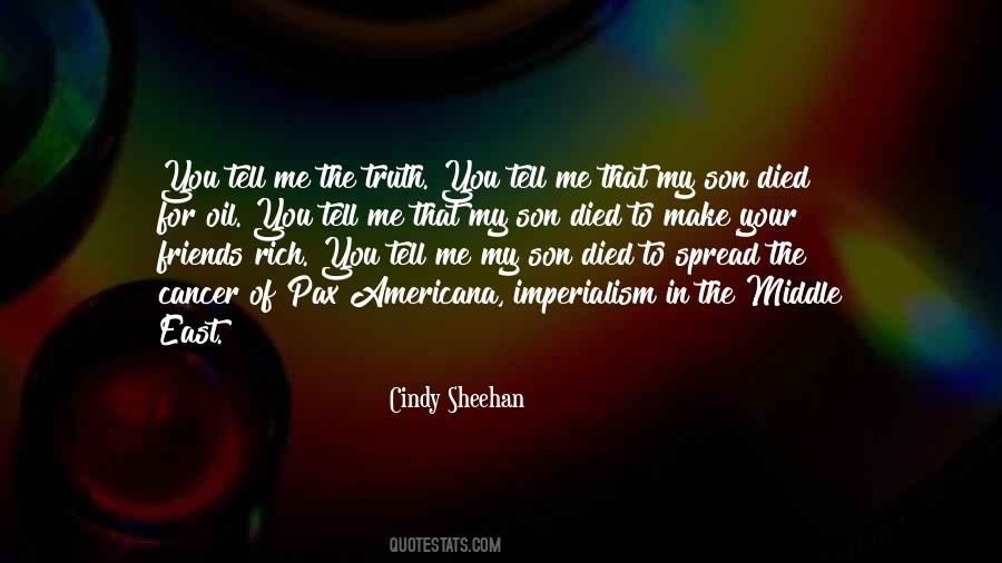 Quotes About Tell Me The Truth #767114