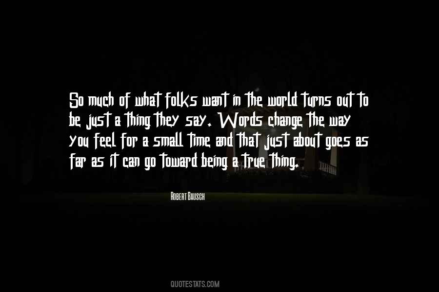 Quotes About Being Alone In The World #1781