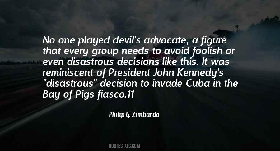 Devil S Advocate Quotes #1087358