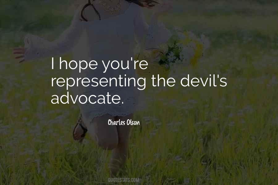 Devil S Advocate Quotes #1633416