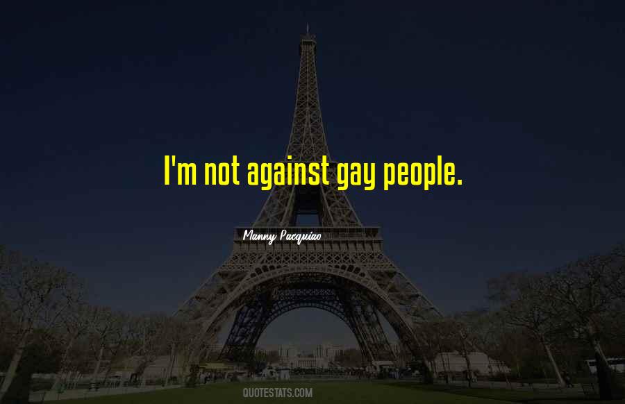 Gay People Quotes #1209329