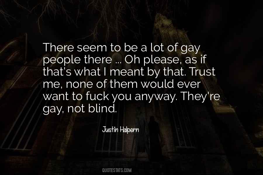 Gay People Quotes #1717228
