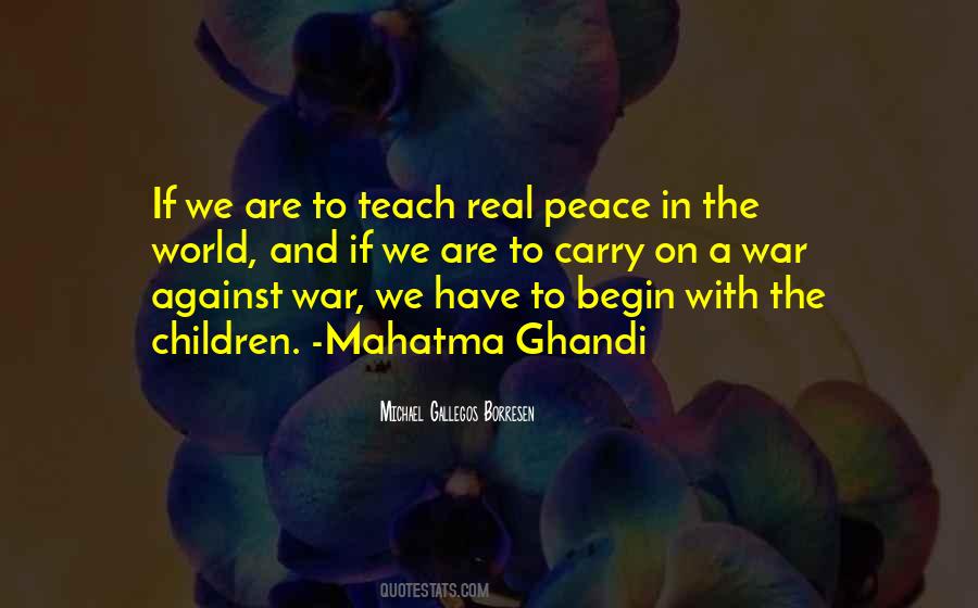 Quotes About Against War #1787783