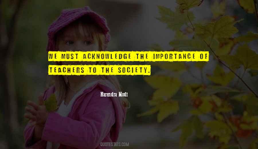 Quotes About The Importance Of Teachers #71614