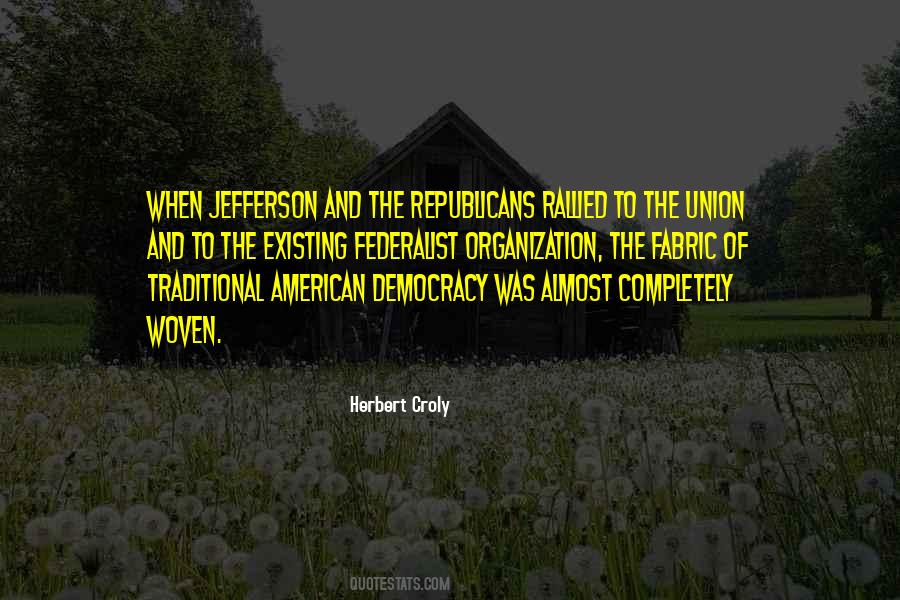 Quotes About The Federalist #537454