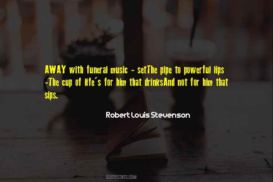 Quotes About Powerful Music #1032273