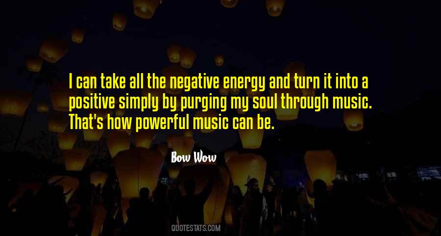 Quotes About Powerful Music #1090401